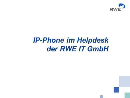 IP-Phone im Helpdesk der RWE IT GmbH