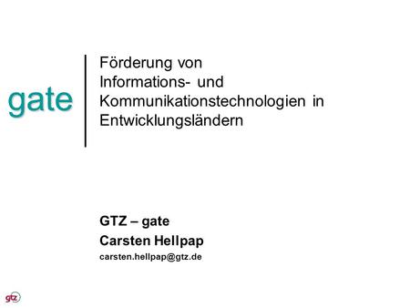 GTZ – gate Carsten Hellpap