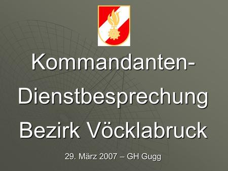 Kommandanten- Dienstbesprechung Bezirk Vöcklabruck 29