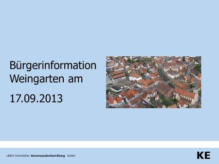 Bürgerinformation Weingarten am 17.09.2013.