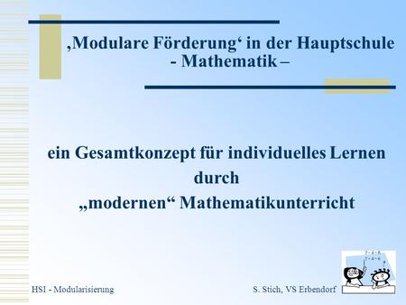‚Modulare Förderung‘ in der Hauptschule - Mathematik –