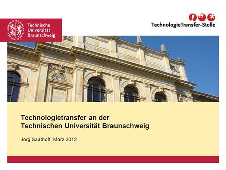 Technologietransfer an der Technischen Universität Braunschweig