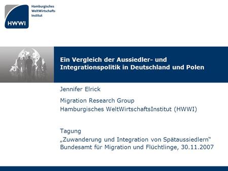 Migration Research Group Hamburgisches WeltWirtschaftsInstitut (HWWI)