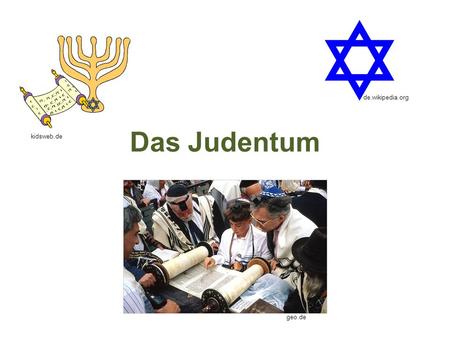 De.wikipedia.org Das Judentum kidsweb.de geo.de.