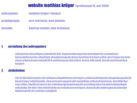 website matthias krüger (grobkonzept 19. mai 2003)