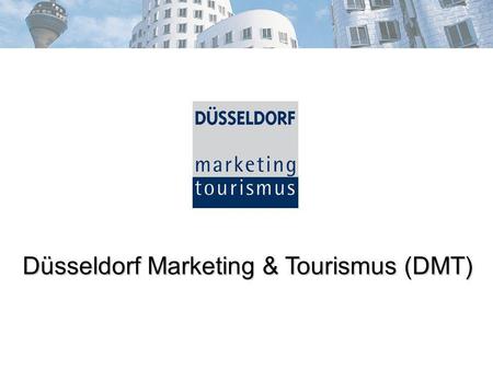 Düsseldorf Marketing & Tourismus (DMT)