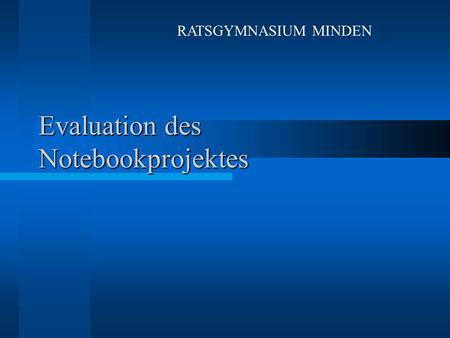 Evaluation des Notebookprojektes