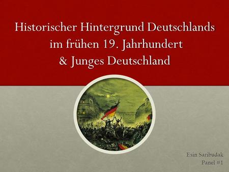 Historischer Hintergrund Deutschlands im frühen 19