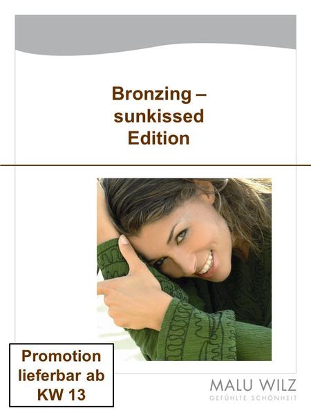 Bronzing – sunkissed Edition