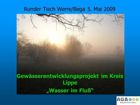 Runder Tisch Werre/Bega 5. Mai 2009