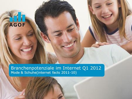 Branchenpotenziale im Internet Q1 2012 Mode & Schuhe(internet facts 2011-10)