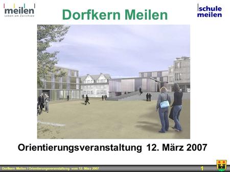 Orientierungsveranstaltung 12. März 2007