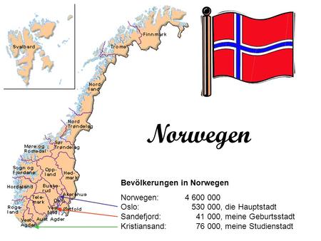 Norwegen Bevölkerungen in Norwegen Norwegen: