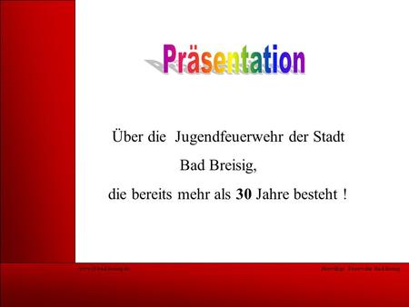 Präsentation Über die Jugendfeuerwehr der Stadt Bad Breisig,
