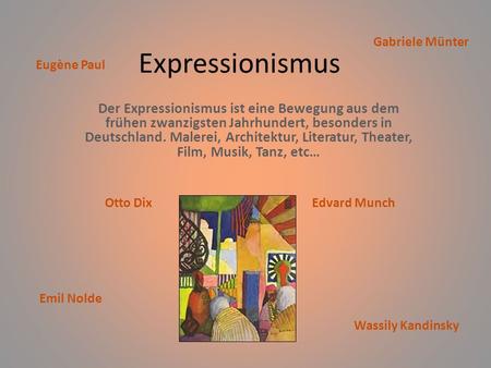 Expressionismus Gabriele Münter Eugène Paul