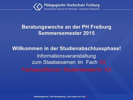 Beratungswoche an der PH Freiburg Sommersemester 2015