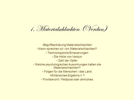 1. Materialschlachten (Verdun)
