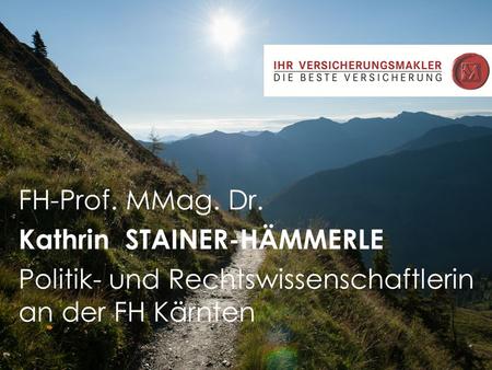 FH-Prof. MMag. Dr. Kathrin  STAINER-HÄMMERLE