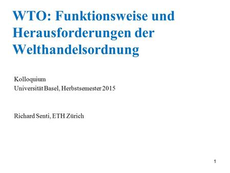 WTO: Funktionsweise und Herausforderungen der Welthandelsordnung