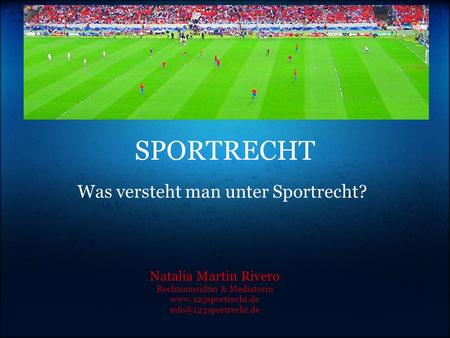 Was versteht man unter Sportrecht?