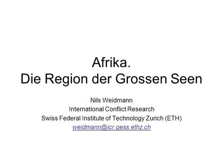 Afrika. Die Region der Grossen Seen