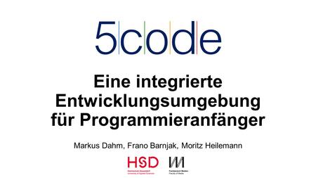 Eine integrierte Entwicklungsumgebung für Programmier­anfänger