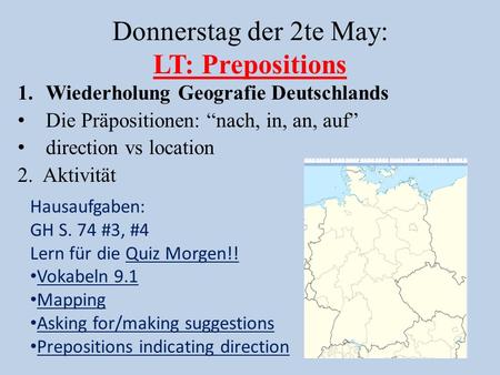 Donnerstag der 2te May: LT: Prepositions
