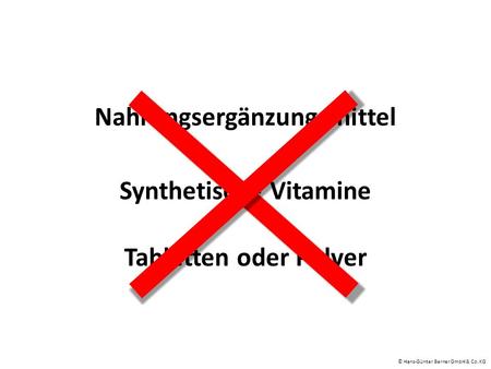 Nahrungsergänzungsmittel Synthetische Vitamine