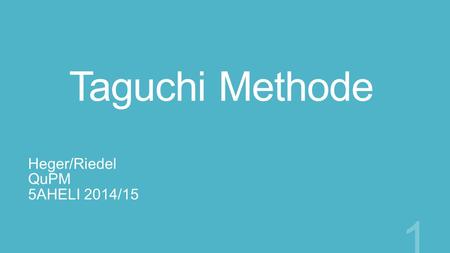 Heger/Riedel QuPM 5AHELI 2014/15
