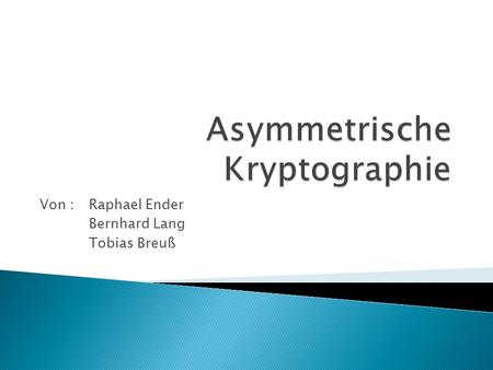 Asymmetrische Kryptographie