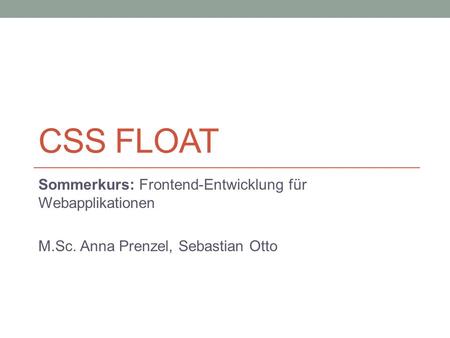 CSS Float Sommerkurs: Frontend-Entwicklung für Webapplikationen