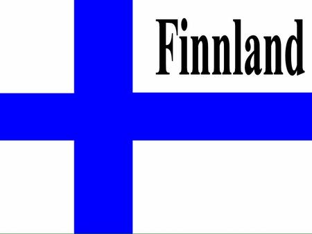 Finnland.