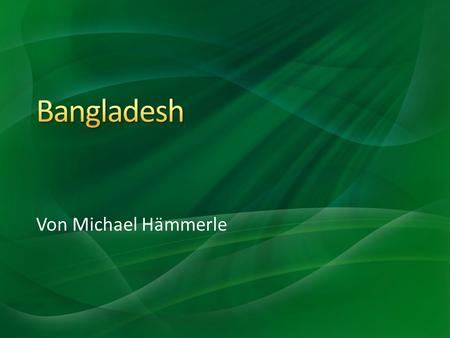 Bangladesh Von Michael Hämmerle.