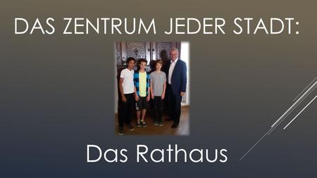 Das Zentrum jeder Stadt: