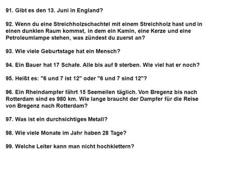 91. Gibt es den 13. Juni in England?