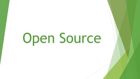 Open Source.