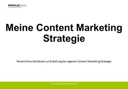 Meine Content Marketing Strategie