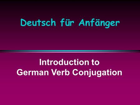 German Verb Conjugation