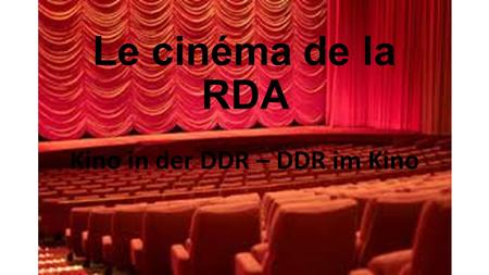 Kino in der DDR – DDR im Kino