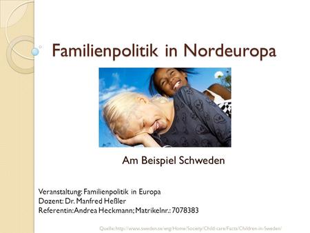 Familienpolitik in Nordeuropa