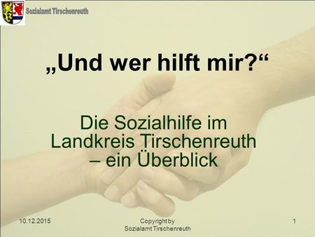 Die Sozialhilfe im Landkreis Tirschenreuth – ein Überblick