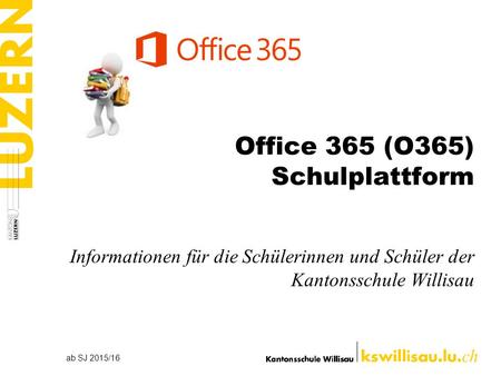 Office 365 (O365) Schulplattform