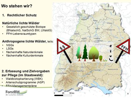 Wo stehen wir? § § FFH Rechtlicher Schutz Natürliche lichte Wälder