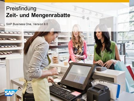 INTERN Preisfindung Zeit- und Mengenrabatte SAP Business One, Version 9.0.