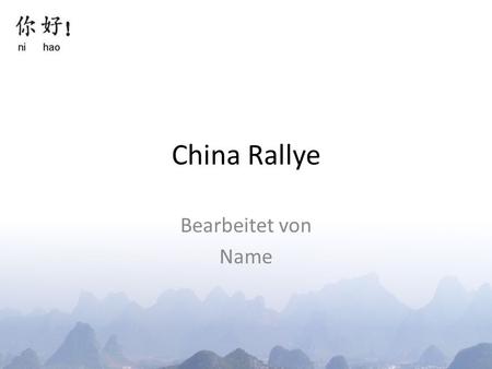 China Rallye Bearbeitet von Name.