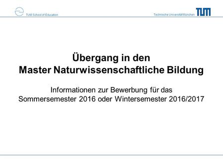 Übergang in den Master Naturwissenschaftliche Bildung