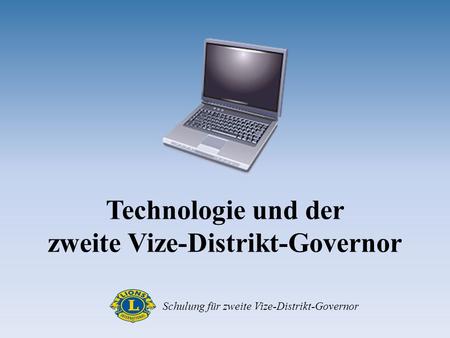 Technologie und der zweite Vize-Distrikt-Governor Schulung für zweite Vize-Distrikt-Governor.