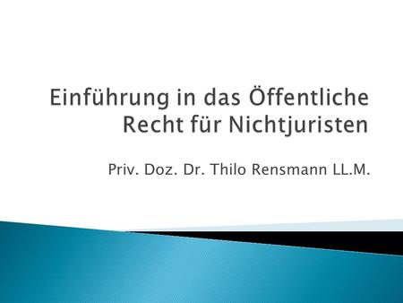 Priv. Doz. Dr. Thilo Rensmann LL.M.. Ausgangsfall „Reiten im Walde“, BVerfGE 80, 137BVerfGE 80, 137 2 PD Dr. Thilo Rensmann LL.M. Öffentliches Recht.