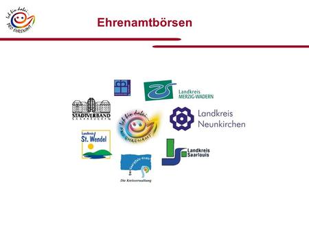 Ehrenamtbörsen. Wie auch immer der Name sein wird... Freiwilligenbörse Freiwilligenagentur Freiwilligen-Zentrum Kontaktbörse für Ehrenamtliche Mach-Mit-Service-Büro.