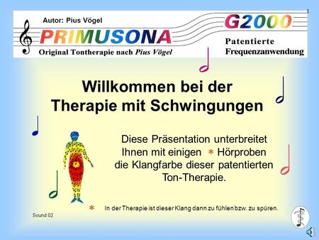 Willkommen bei der Therapie mit Schwingungen